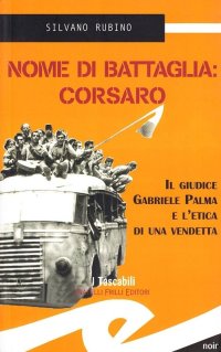 Immagine copertina libro Nome di battaglia: Corsaro