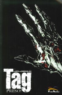 Immagine copertina libro Tag. Preso!. Vol. 1