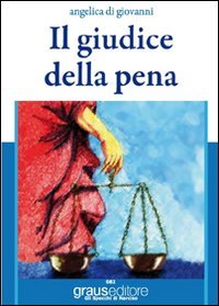Immagine copertina libro Il giudice della pena