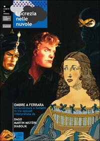 Immagine copertina libro Lucrezia nelle nuvole. Ombre a Ferrara