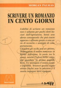 Immagine copertina libro Scrivere un romanzo in 100 giorni
