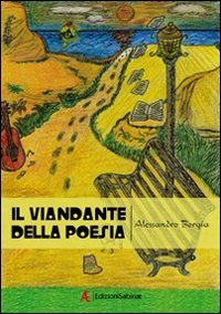 Immagine copertina libro Il viandante della poesia