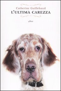 Immagine copertina libro L'ultima carezza