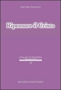 Immagine copertina libro Ripensare al Cristo