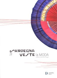 Immagine copertina libro La Sardegna veste la moda