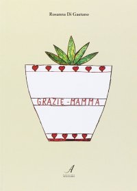 Immagine copertina libro Grazie mamma
