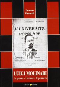 Immagine copertina libro Luigi Molinari. La parola, l'azione, il pensiero