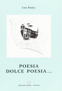 Immagine copertina libro Poesia dolce poesia...