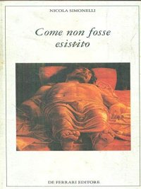 Immagine copertina libro Come non fosse esistito