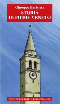 Immagine copertina libro Storia di fiume Veneto