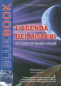 Immagine copertina libro L'agenda dei misteri. Un anno di dischi volanti