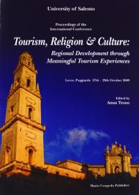 Immagine copertina libro Tourism, religion & culture. Regional development throught meaningful fourism experiences...