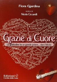 Immagine copertina libro Grazie di cuore. Con CD Audio