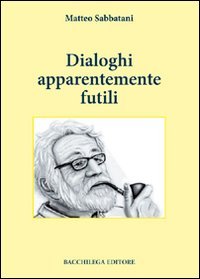 Immagine copertina libro Dialoghi apparentemente futili