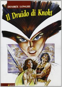Immagine copertina libro Il druido di Knokt