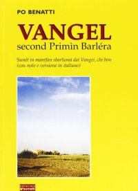 Immagine copertina libro Vangel. Second Primìn Barléra