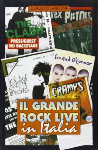 Immagine copertina libro Il grande rock live in Italia