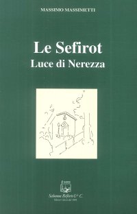 Immagine copertina libro Le sefirot. Luce di nerezza
