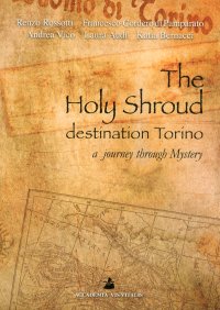 Immagine copertina libro The holy shroud destination Torino. A journey through mystery