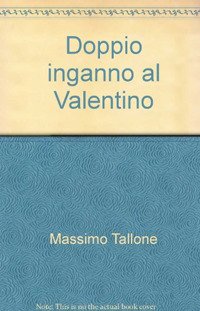 Immagine copertina libro Doppio inganno al Valentino