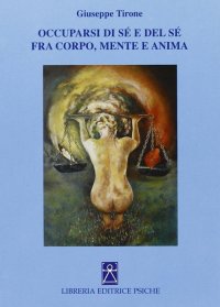 Immagine copertina libro Occuparsi di sé e del sé fra corpo, mente e anima