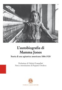 Immagine copertina libro L'autobiografia di Mamma Jones