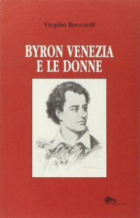 Immagine copertina libro Byron Venezia e le donne