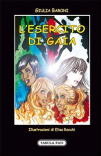 Immagine copertina libro L'esercito di Gaia