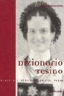 Immagine copertina libro Dizionario tesino. Dialèto e dèrgo del Castel Tesin