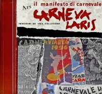 Immagine copertina libro Ars carnevalaris. Il manifesto di carnevale