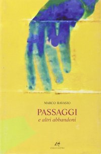 Immagine copertina libro Passaggi e altri abbandoni