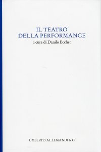 Immagine copertina libro Il teatro della performance