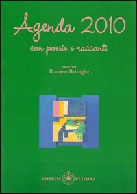 Immagine copertina libro Agenda 2010. Poesie e racconti