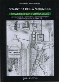 Immagine copertina libro Semantica della nutrizione. Psico-biochimica morfo-funzionale