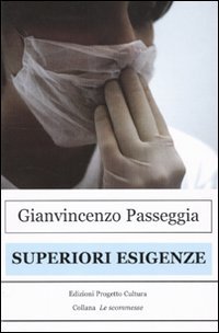 Immagine copertina libro Superiori esigenze