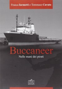 Immagine copertina libro Buccaneer. Nelle mani dei pirati