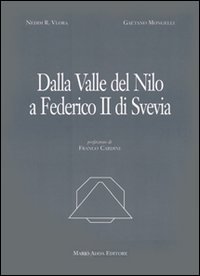 Immagine copertina libro Dalla valle del Nilo a Federico II di Svevia