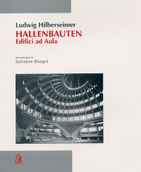 Immagine copertina libro Hallen Bauten. Edifici ad aula