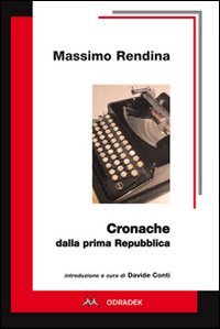 Immagine copertina libro Cronache dalla prima Repubblica