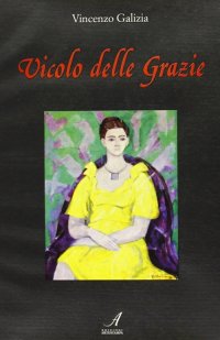 Immagine copertina libro Vicolo delle Grazie