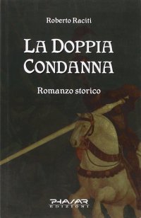 Immagine copertina libro La doppia condanna