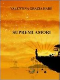 Immagine copertina libro Supremi amori