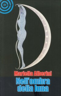 Immagine copertina libro Nell'ombra della luna