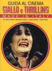 Immagine copertina libro Guida al cinema giallo e thriller. Made in Italy