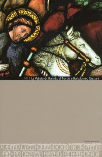 Immagine copertina libro La vetrata di Mariotto di Nardo e Bartolomeo Graziani. Chiesa di san Domenico a Perugia. Ediz. illustrata