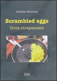 Immagine copertina libro Uova strapazzate