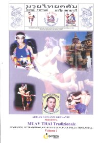 Immagine copertina libro Muay-Thai tradizionale. Le origini, le tradizioni, gli stili e le scuole della Thailandia