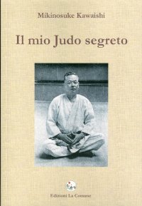 Immagine copertina libro Il mio judo segreto