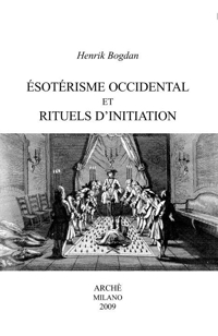 Immagine copertina libro Ésotérisme Occidental et Rituels d'Initiation