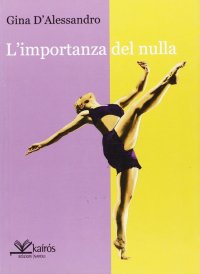 Immagine copertina libro L'importanza del nulla